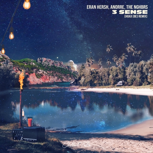 Eran Hersh, The NGHBRS & Anorre - 3 Sense (Hoax BE Remix) [COT377RB]